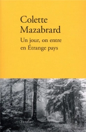 Un Jour On Entre En Etrange Pays