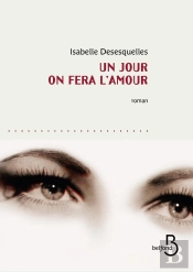 Un Jour On Fera L'Amour