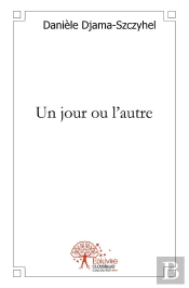Un Jour Ou L'Autre