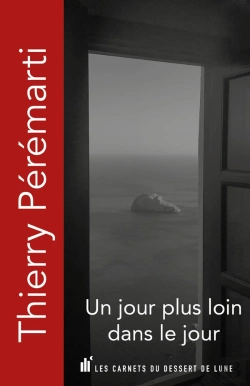 Bertrand.pt - Un Jour Plus Loin Dans Le Jour