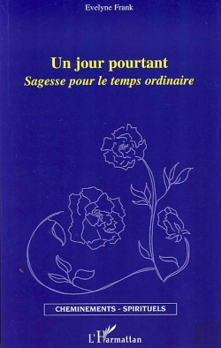 Bertrand.pt - Un Jour Pourtant ; Sagesse Pour Le Temps Ordinaire