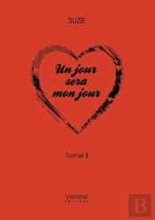 Un Jour Sera Mon Jour T.2