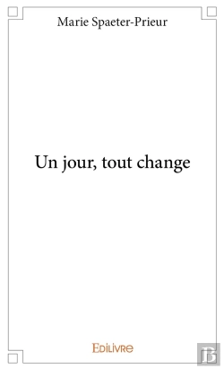 Bertrand.pt - Un Jour, Tout Change