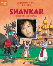 Un Jour Tout Là-Bas... En Inde : Shankar Et Les Demons De L'Eau