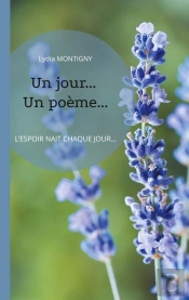 Un Jour Un Poeme - L Espoir Na T Chaque Jour