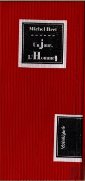 Un Jour,L 'Homme