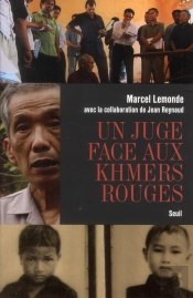 Un Juge Face Aux Khmers Rouges