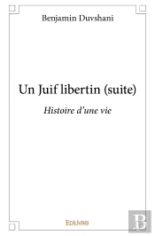 Un Juif Libertin, Suite