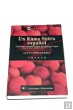 Bertrand.pt - Un Kama Sutra Español