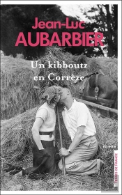 Un Kibboutz En Corrèze