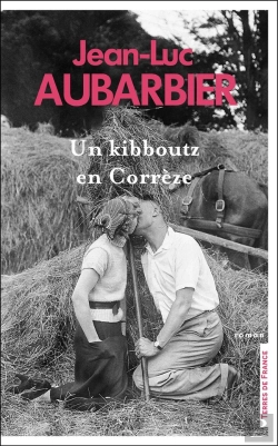 Bertrand.pt - Un Kibboutz En Corrèze
