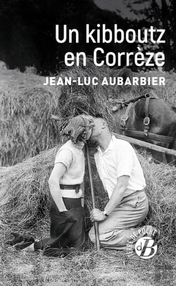 Bertrand.pt - Un Kibboutz En Corrèze