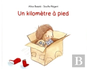 Un Kilomètre A Pied