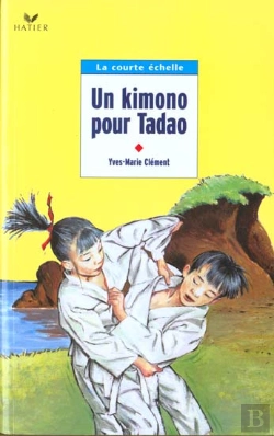Bertrand.pt - Un Kimono Pour Tadao ; Cm1