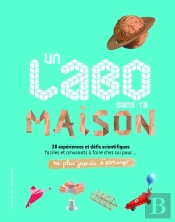 Un Labo Dans Ta Maison