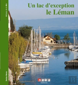 Bertrand.pt - Un Lac D'Exception ; Le Léman