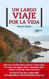 Un Largo Viaje Por La Vida