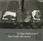 Un Léger Déplacement Dans L'Ordre Des Choses
