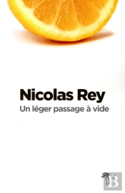 Un Léger Passage À Vide