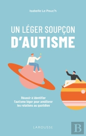 Un Leger Soupcon D'Autisme