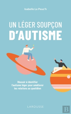 Bertrand.pt - Un Leger Soupcon D'Autisme