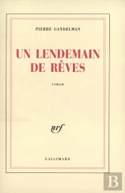 Un Lendemain De Rêves
