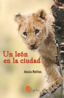 Un León En La Ciudad