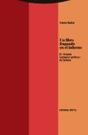 Un Libro Fraguado En El Infierno