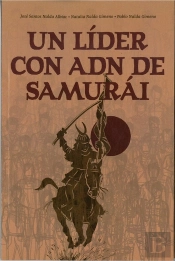 Un Líder Con Adn De Samurái