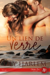 Un Lien De Verre