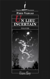 Un Lieu Incertain