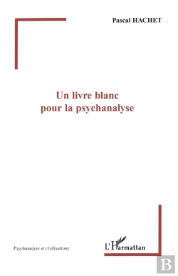 Bertrand.pt - Un Livre Blanc Pour La Psychanalyse