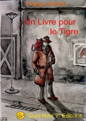 Un Livre Pour Le Tigre