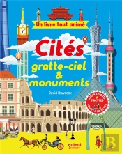Un Livre Tout Animé ; Cités Gratte-Ciel & Monuments