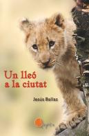 Un Lleó A La Ciutat