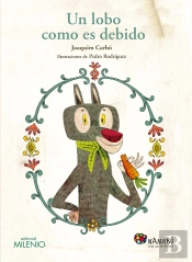 Un Lobo Como Es Debido