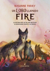 Un Lobo Llamado Fire