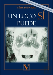 Un Loco Sí Puede