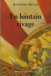 Un Lointain Rivage