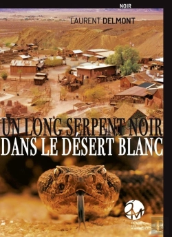 Bertrand.pt - Un Long Serpent Noir Dans Le Désert Blanc