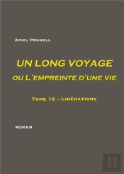 Un Long Voyage Ou L'Empreinte D'Une Vie