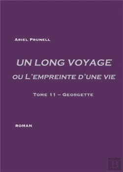 Bertrand.pt - Un Long Voyage Ou L'Empreinte D'Une Vie Tome 11 ; Georgette