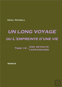 Bertrand.pt - Un Long Voyage Ou L'Empreinte D'Une Viet.19 ; Une Retraite Campagnarde
