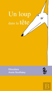 Un Loup Dans La Tête