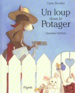 Bertrand.pt - Un Loup Dans Le Potager