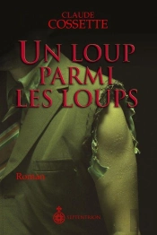Un Loup Parmi Les Loups