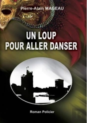 Un Loup Pour Aller Danser