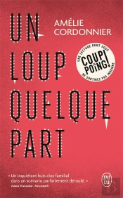 Un Loup Quelque Part