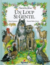 Un Loup Si Gentil