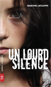 Un Lourd Silence